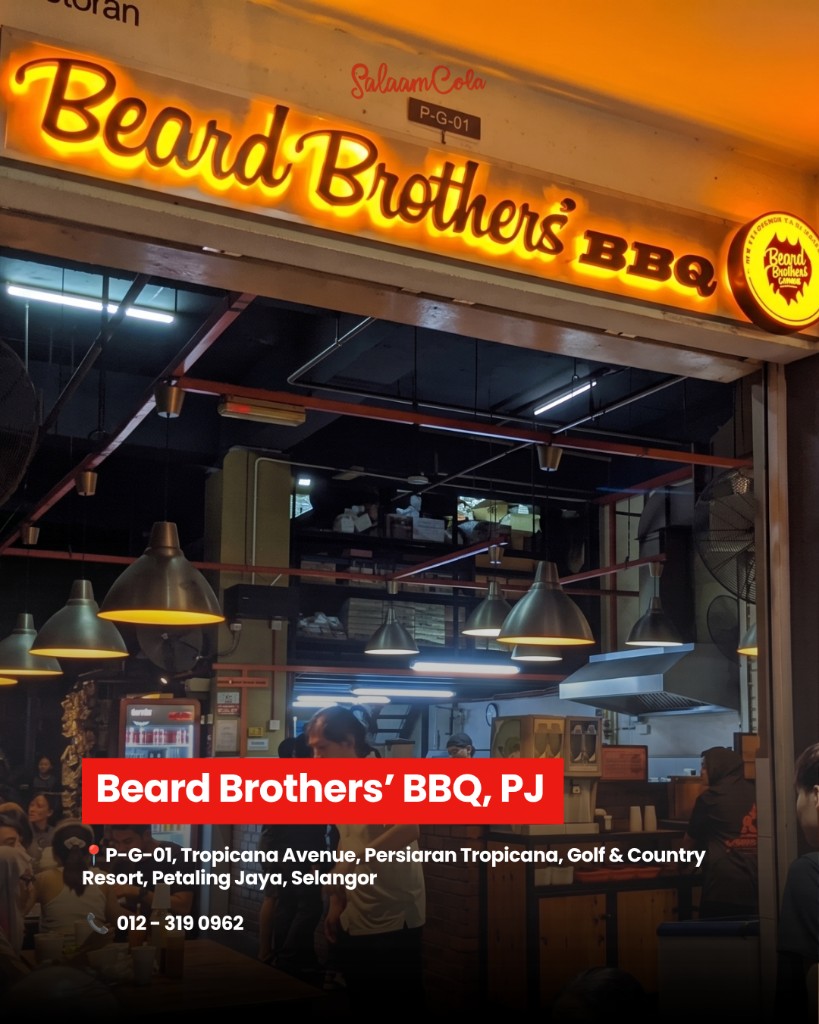 Beard Brothers' BBQ, PJ — P-G-01, Tropicana Avenue, Persiaran Tropicana, Golf & Country Resort, Petaling Jaya, Selangor. Contact: 012-319 0962
