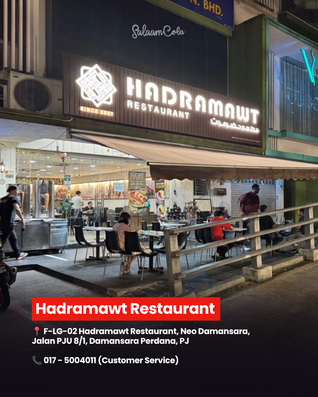 Hadramawt Restaurant, Neo Damansara — Neo Damansara, Petaling Jaya, Selangor. Contact: +603-4100-0003